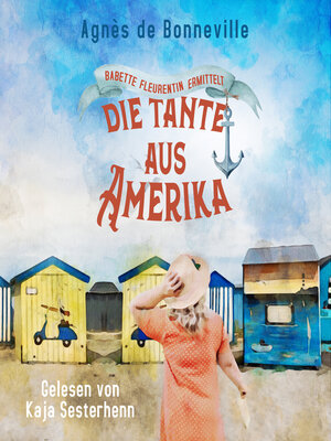 cover image of Die Tante aus Amerika